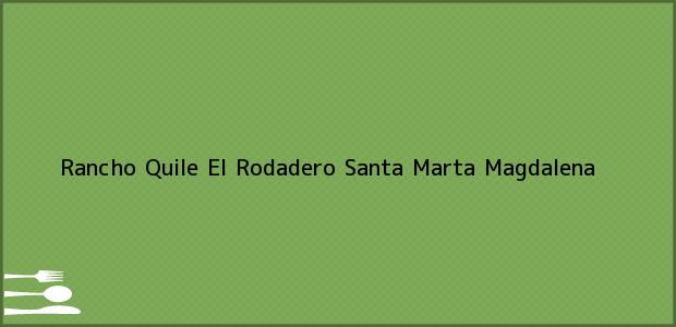 Teléfono, Dirección y otros datos de contacto para Rancho Quile El Rodadero, Santa Marta, Magdalena, Colombia