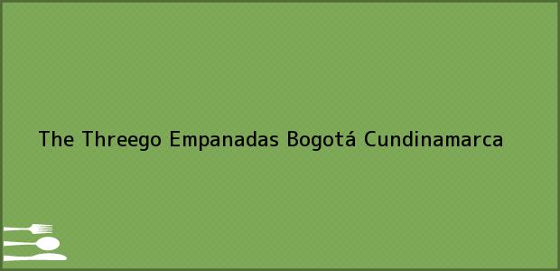 Teléfono, Dirección y otros datos de contacto para The Threego Empanadas, Bogotá, Cundinamarca, Colombia