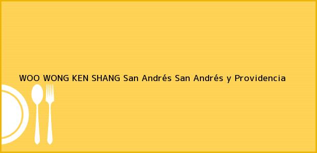 ver datos de contacto para woo wong ken shang, san andrés, san andrés y providencia, colombia Teléfono, Dirección y otros datos de contacto para WOO WONG KEN SHANG, San Andrés, San Andrés y Providencia, Colombia