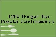 1885 Burger Bar Bogotá Cundinamarca