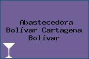 Abastecedora Bolívar Cartagena Bolívar