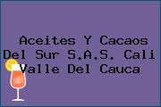 Aceites Y Cacaos Del Sur S.A.S. Cali Valle Del Cauca