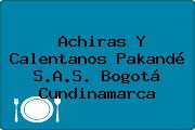 Achiras Y Calentanos Pakandé S.A.S. Bogotá Cundinamarca