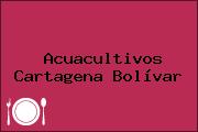 Acuacultivos Cartagena Bolívar