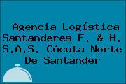 Agencia Logística Santanderes F. & H. S.A.S. Cúcuta Norte De Santander