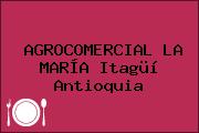 AGROCOMERCIAL LA MARÍA Itagüí Antioquia