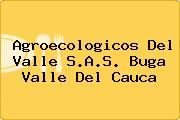 Agroecologicos Del Valle S.A.S. Buga Valle Del Cauca