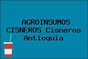 AGROINSUMOS CISNEROS Cisneros Antioquia