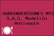 AGROINVERSIONES MYS S.A.S. Medellín Antioquia