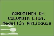 Ver agrominas de colombia ltda medellin antioquia AGROMINAS DE COLOMBIA LTDA. Medellín Antioquia