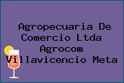 Agropecuaria De Comercio Ltda Agrocom Villavicencio Meta