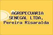AGROPECUARIA SENEGAL LTDA. Pereira Risaralda