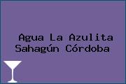 Agua La Azulita Sahagún Córdoba