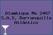 Alambique Ms 2407 S.A.S. Barranquilla Atlántico