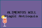 ALIMENTOS WILL Itagüí Antioquia