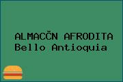 ALMACÈN AFRODITA Bello Antioquia