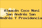 Almacén Coco Noni San Andrés San Andrés Y Providencia