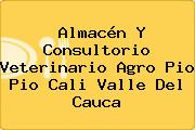 Almacén Y Consultorio Veterinario Agro Pio Pio Cali Valle Del Cauca