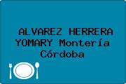 ALVAREZ HERRERA YOMARY Montería Córdoba