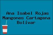 Ana Isabel Rojas Mangones Cartagena Bolívar