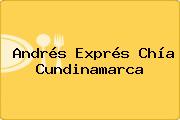 Ver andres expres chia cundinamarca Andrés Exprés Chía Cundinamarca