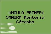 ANGULO PRIMERA SANDRA Montería Córdoba