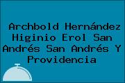 Archbold Hernández Higinio Erol San Andrés San Andrés Y Providencia