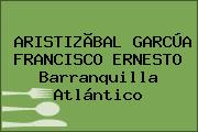 ARISTIZÃBAL GARCÚA FRANCISCO ERNESTO Barranquilla Atlántico