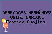 ARREGOCES HERNÃNDEZ TOBIAS ENRIQUE Fonseca Guajira