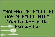 Ver asadero de pollo el oasis pollo rico cucuta norte de santander ASADERO DE POLLO EL OASIS POLLO RICO Cúcuta Norte De Santander