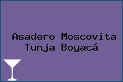 Asadero Moscovita Tunja Boyacá