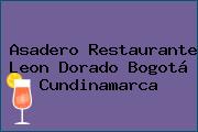 Asadero Restaurante Leon Dorado Bogotá Cundinamarca