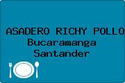 ASADERO RICHY POLLO Bucaramanga Santander