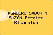 ASADERO SABOR Y SAZÓN Pereira Risaralda