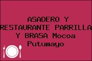 ASADERO Y RESTAURANTE PARRILLA Y BRASA Mocoa Putumayo