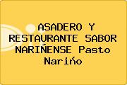 ASADERO Y RESTAURANTE SABOR NARIÑENSE Pasto Nariño