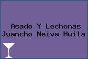 Asado Y Lechonas Juancho Neiva Huila
