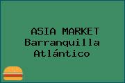 ASIA MARKET Barranquilla Atlántico