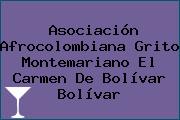 Ver asociacion afrocolombiana grito montemariano el carmen de bolivar bolivar Asociación Afrocolombiana Grito Montemariano El Carmen De Bolívar Bolívar