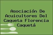 Asociación De Acuicultores Del Caqueta Florencia Caquetá