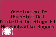 Ver asociacion de usuarios del distrito de riego el mo pachavita boyaca Asociacion De Usuarios Del Distrito De Riego El Mo Pachavita Boyacá
