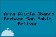 Aura Alicia Obando Barbosa San Pablo Bolívar