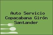 Auto Servicio Copacabana Girón Santander