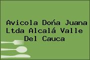 Avicola Doña Juana Ltda Alcalá Valle Del Cauca