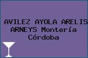 AVILEZ AYOLA ARELIS ARNEYS Montería Córdoba