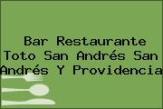 Bar Restaurante Toto San Andrés San Andrés Y Providencia
