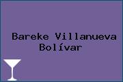 Bareke Villanueva Bolívar