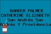 BARKER PALMER CATHERINE ELIZABETH San Andrés San Andrés Y Providencia