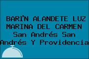 BARµN ALANDETE LUZ MARINA DEL CARMEN San Andrés San Andrés Y Providencia