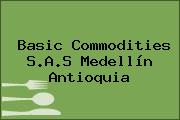Basic Commodities S.A.S Medellín Antioquia